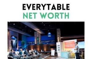 everytable net worth shark tank update