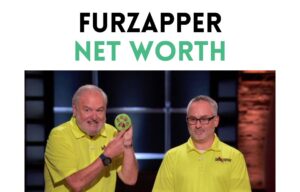 furzapper net worth shark tank update