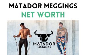 matador meggings net worth shark tank update