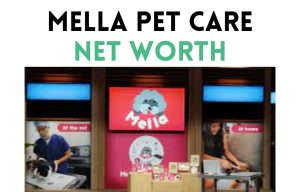 mella pet care net worth shark tank update