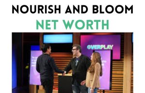 nourish and bloom net worth shark tank update