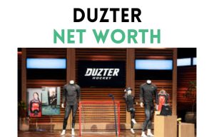duzter net worth shark tank update