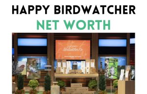 happy birdwatcher net worth shark tank update