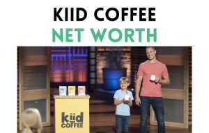 kiid coffee net worth shark tank update