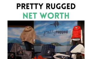 pretty rugged net worth shark tank update