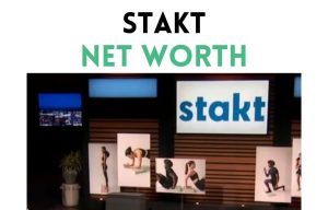 stakt net worth shark tank update