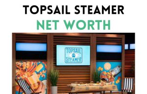 topsail steamer net worth shark tank update
