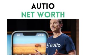 autio net worth shark tank update