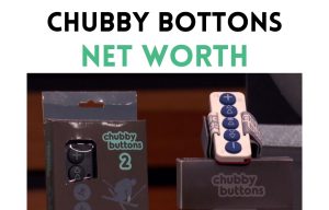 chubby bottons net worth shark tank update