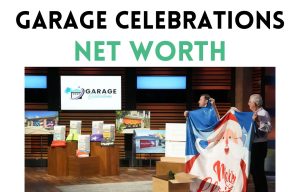 garage celebrations net worth shark tank update