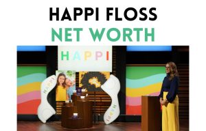 happi floss net worth shark tank update