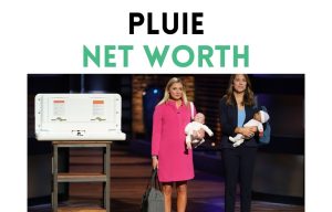 pluie net worth shark tank update