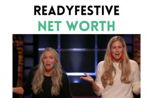 readyfestive net worth shark tank update