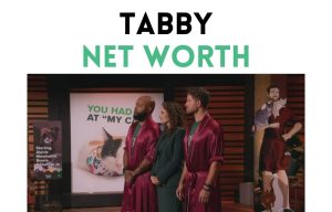 Tabby Net Worth Shark Tank Update 2025 tabby net worth shark tank update
