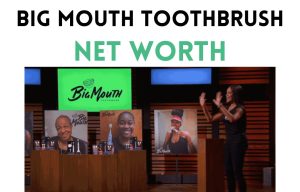 the big mouth toothbrush net worth shark tank update
