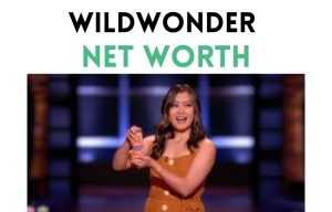 wildwonder net worth shark tank update