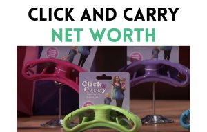 click and carry net worth shark tank update