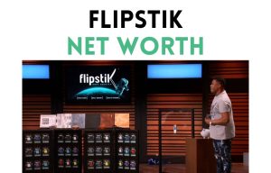flipstik net worth shark tank update