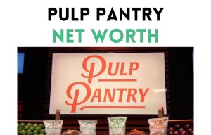 pulp pantry net worth shark tank update