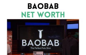 baobab net worth shark tank update