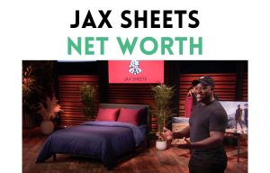 jax sheets net worth shark tank update