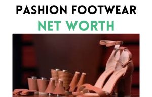 pashion footwear net worth shark tank update