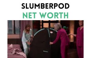 slumberpod net worth shark tank update