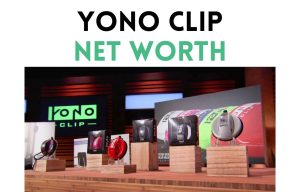 yono clip net worth shark tank update