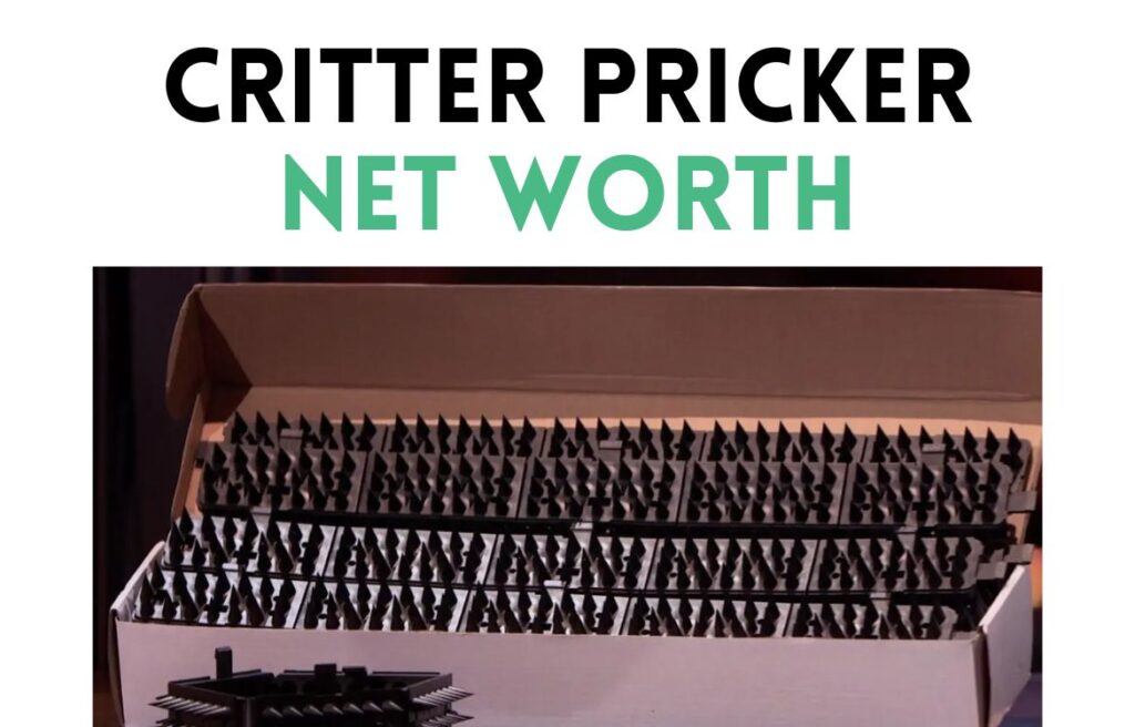 critter pricker net worth shark tank update