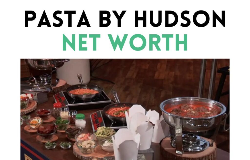 pasta by hudson net worth shark tank update
