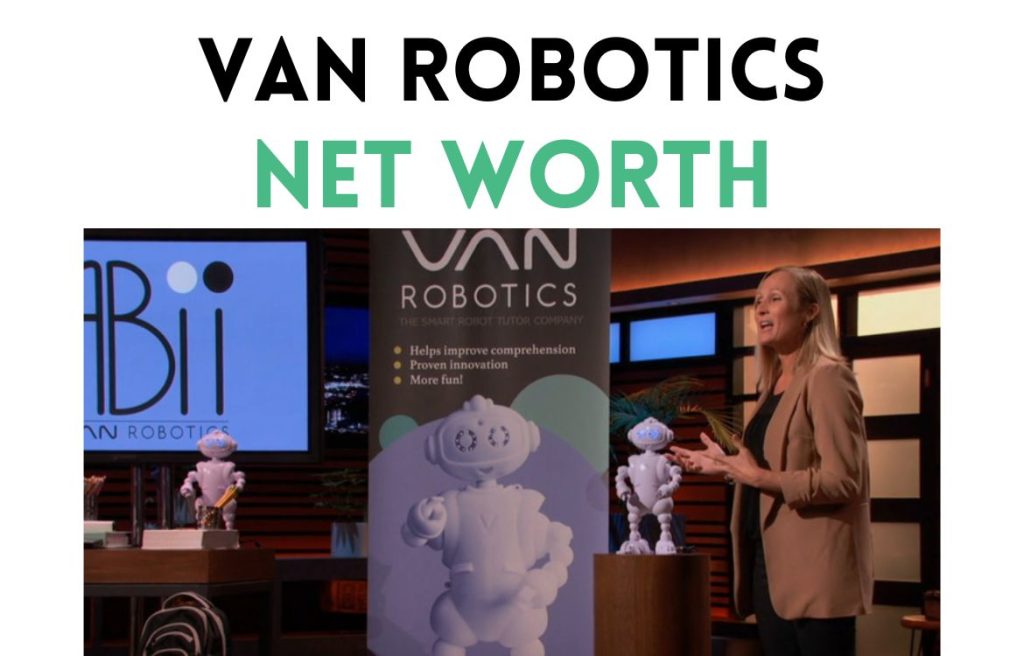 van robotics net worth shark tank update